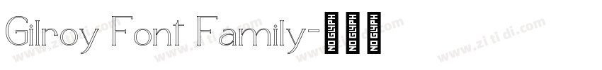 Gilroy Font Family字体转换